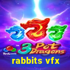 rabbits vfx